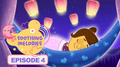 Soothing Melodies - Episode 4