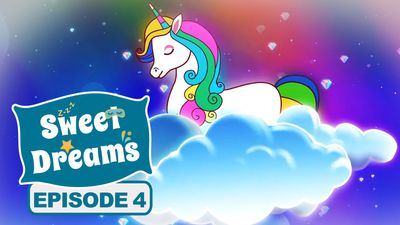Sweet Dreams - Episode 4