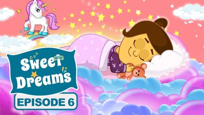 Sweet Dreams - Episode 6